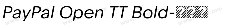 PayPal Open TT Bold字体转换 PayPal Open TT Bold字体转换